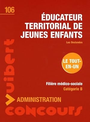 Imagen del vendedor de Educateur territorial de jeunes enfants - Luc Deslandes a la venta por Book Hmisphres