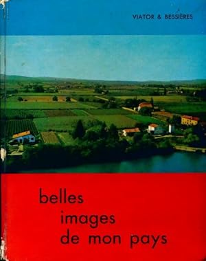 Immagine del venditore per Belles images de mon pays - Viator venduto da Book Hmisphres