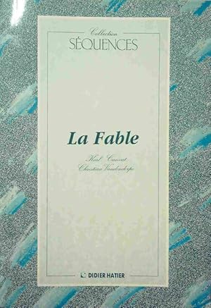 La fable - Karl Canvat