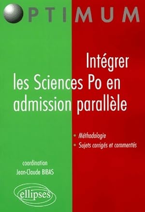 Int grer les Sciences Po en admission parall le - Collectif