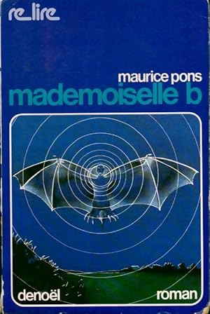 Image du vendeur pour Mademoiselle B. - Maurice Pons mis en vente par Book Hmisphres