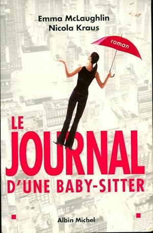 Image du vendeur pour Nanny, journal d'une baby-sitter - Emma McLaughlin mis en vente par Book Hmisphres