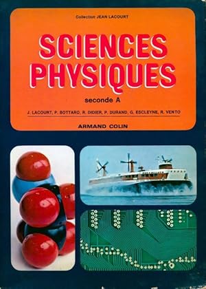 Sciences physiques Seconde A - Collectif