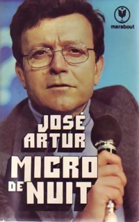 Micro de nuit - José Artur