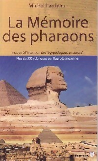 Seller image for La m?moire des pharaons - Michel Lardeau for sale by Book Hmisphres