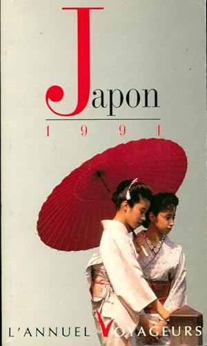 Seller image for Japon 1991 - Bernard Jeannel for sale by Book Hmisphres