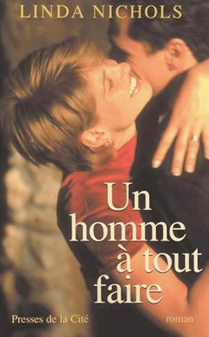 Image du vendeur pour Un homme ? tout faire - Linda Nichols mis en vente par Book Hmisphres