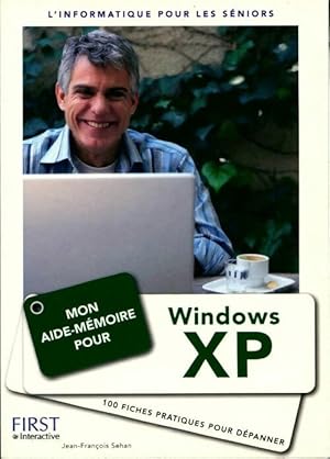 Imagen del vendedor de Mon aide-m?moire pour Windows XP - Jean-Fran?ois Sehan a la venta por Book Hmisphres