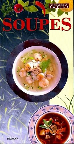 Seller image for Soupes - Angela Rahaniotis for sale by Book Hmisphres