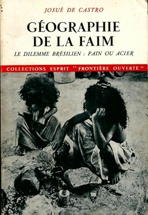 G ographie de la faim - Josu  De Castro