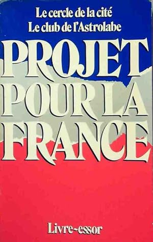 Projet pour la France - Collectif