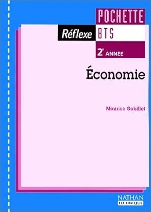 Image du vendeur pour Economie BTS 2e ann?e - Maurice Gabillet mis en vente par Book Hmisphres