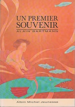 Image du vendeur pour Un premier souvenir - Alain Bartmann mis en vente par Book Hmisphres