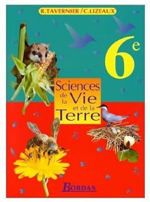 Sciences et vie de la terre 6e - C. Tavernier