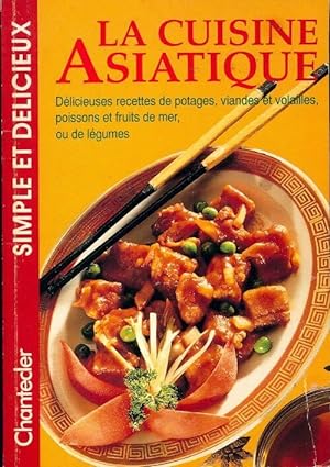 Seller image for La cuisine asiatique - Renate Faller for sale by Book Hmisphres