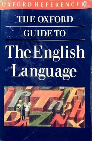 Bild des Verkufers fr The Oxford guide to The english language - Robert Burchfield zum Verkauf von Book Hmisphres