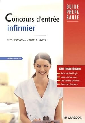 Image du vendeur pour Concours d'entr?e infirmier - Marie-Christine Denoyer mis en vente par Book Hmisphres