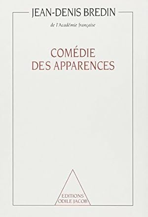 Image du vendeur pour Com?die des apparences - Jean-Denis Bredin mis en vente par Book Hmisphres