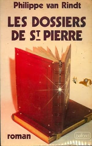 Immagine del venditore per Les dossiers de St Pierre - Philippe Van Rindt venduto da Book Hmisphres