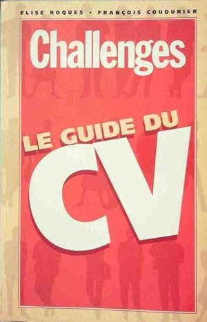 Le guide du CV - François Coudurier