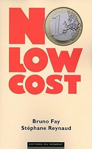 No low cost - St?phane Fay