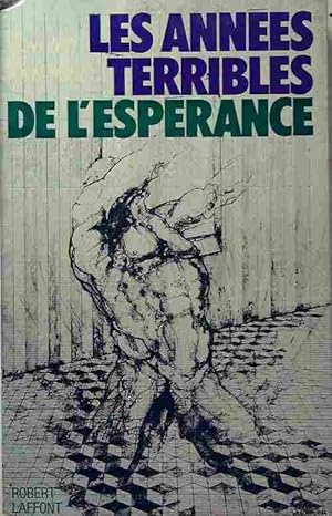 Seller image for Les ann?es terribles de l'esp?rance - Lucien Barnier for sale by Book Hmisphres