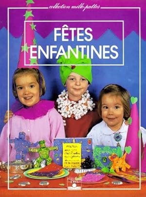 Seller image for F?tes enfantines - Marie-France Kirk-Jensen for sale by Book Hmisphres