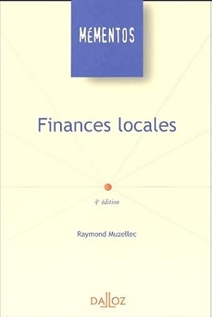 Image du vendeur pour Finances locales - Raymond Muzellec mis en vente par Book Hmisphres