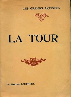 Imagen del vendedor de La Tour - Maurice Tourneux a la venta por Book Hmisphres