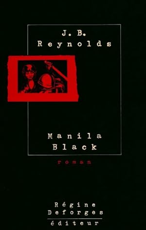 Imagen del vendedor de Manila Black - J. B Reynolds a la venta por Book Hmisphres