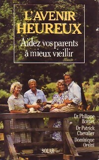 Image du vendeur pour L'avenir heureux - Philippe Bornet mis en vente par Book Hmisphres