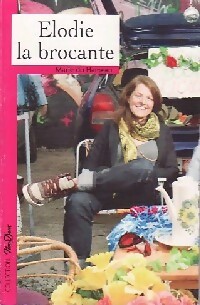 Imagen del vendedor de Elodie la brocante - Marie Du Hameau a la venta por Book Hmisphres