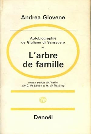 Imagen del vendedor de Autobiographie de Giuliano di Sansevero Tome I : L'arbre de famille - Andrea Giovene a la venta por Book Hmisphres