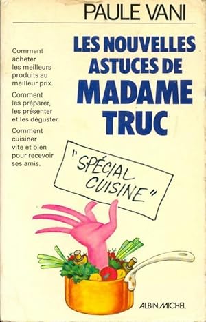 Seller image for Les nouvelles astuces de madame Truc - Paule Vani for sale by Book Hmisphres