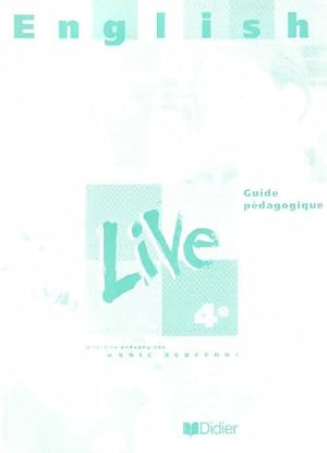 Image du vendeur pour English live 4e LV1. Guide p?dagogique - Annie Scoffoni mis en vente par Book Hmisphres