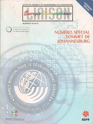 Liaison énergie-Francophonie n° spécial sommet de Johannesburg 2002 - Collectif