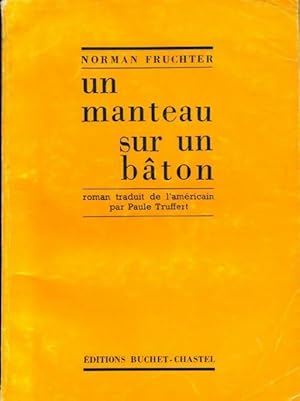 Seller image for Un manteau sur un b?ton - Norman Fruchter for sale by Book Hmisphres