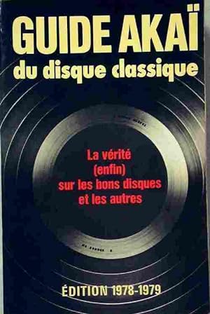 Image du vendeur pour Guide AKAI du disque 1978-1979 - Gilles Cantagrel mis en vente par Book Hémisphères