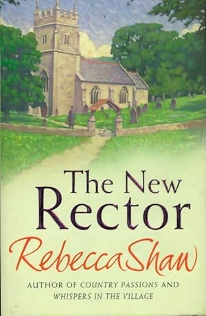 Seller image for The new rector - Rebecca Shaw for sale by Book Hmisphres