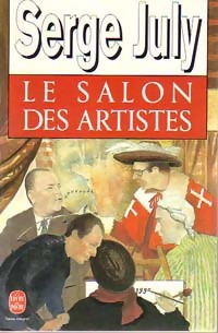 Bild des Verkufers fr Le salon des artistes - Serge July zum Verkauf von Book Hmisphres