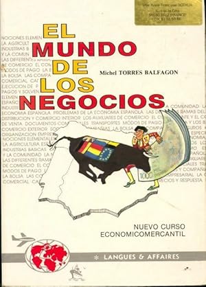 Imagen del vendedor de El mundo de los negocios - Michel Torres Balfagon a la venta por Book Hmisphres