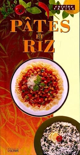 Imagen del vendedor de P?tes et riz - Angela Rahaniotis a la venta por Book Hmisphres