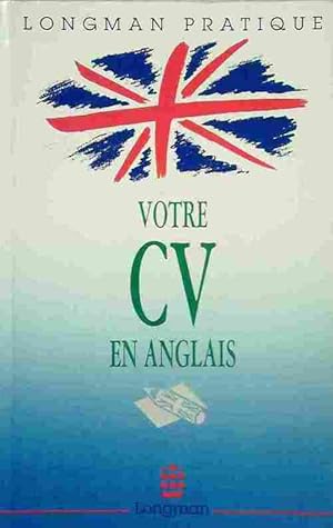 Bild des Verkufers fr Votre CV en anglais - Maud Tixier zum Verkauf von Book Hmisphres