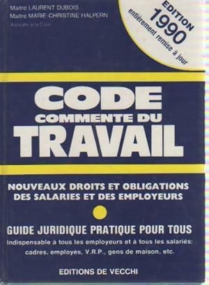 Imagen del vendedor de Code comment? du travail 1990 - Laurent Dubois a la venta por Book Hmisphres