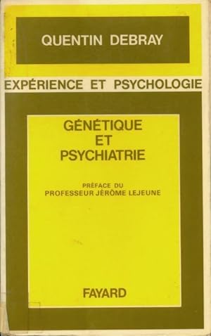 Imagen del vendedor de G?n?tique et psychiatrie - P Debray Ritzen a la venta por Book Hmisphres