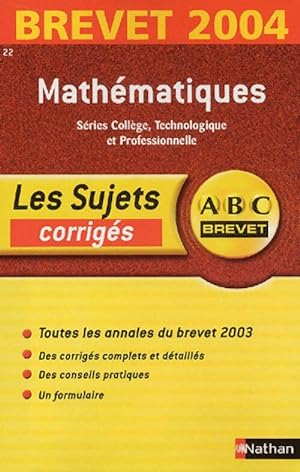 Imagen del vendedor de Math?matiques Brevet Corrig?s 2004 - Chantal Carruelle a la venta por Book Hmisphres