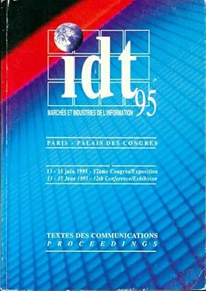 IDT 95 : Marchés et industries de l'information - Collectif