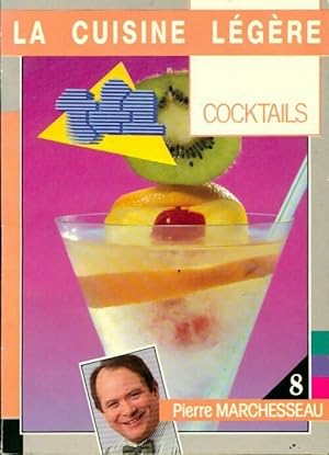 Bild des Verkufers fr Cocktails - Pierre Marchesseau zum Verkauf von Book Hmisphres