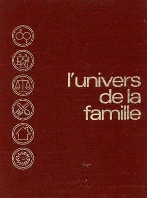 L'univers de la famille Tome I - Collectif