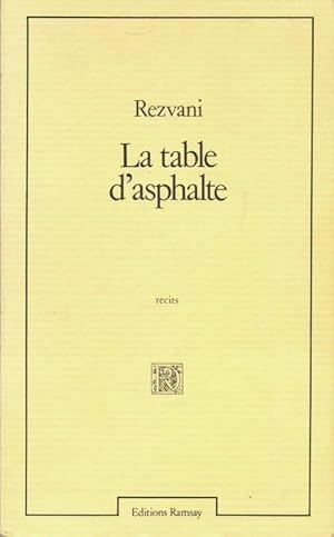 Image du vendeur pour La table d'asphalte - Perrault Gilles (Pr?face) Dominique Jean Fran?ois mis en vente par Book Hmisphres